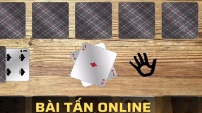 Bài tấn - Game bài kịch tính đòi hỏi chiến lược chơi tinh tế của cược thủ